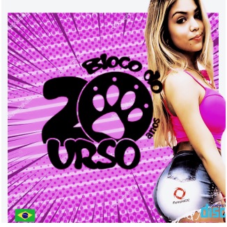 CD BLOCO DO URSO - PLAYLIST CARNAVAL (2019), BY LEANDRO MELO ,MUSICFREE592 ,BRAZÓPOLIS MG